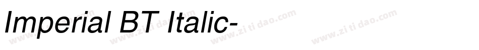 Imperial BT Italic字体转换